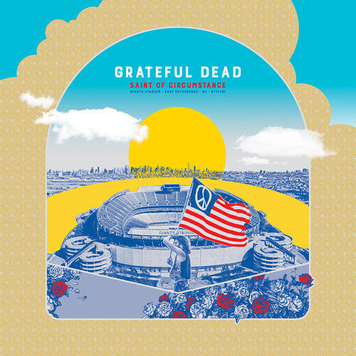 The Grateful Dead: Saint Of Circumstance: Giants Stadium, East Rutherford, NJ 6/17/91  (Live) - COMPACT DISCS
