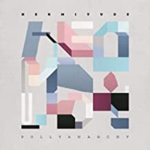 Hermitude: Pollyanarchy - VINYL