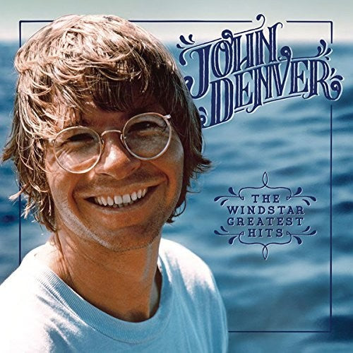 John Denver: The Windstar Greatest Hits - VINYL