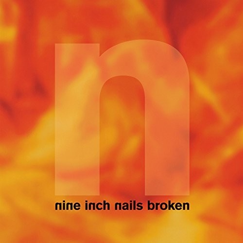 Nine Inch Nails: Broken - VINYL