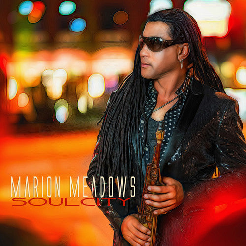 Marion Meadows: Soul City - COMPACT DISCS