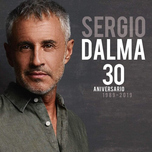 Sergio Dalma: 30 Aniversario 1989-2019 - COMPACT DISCS