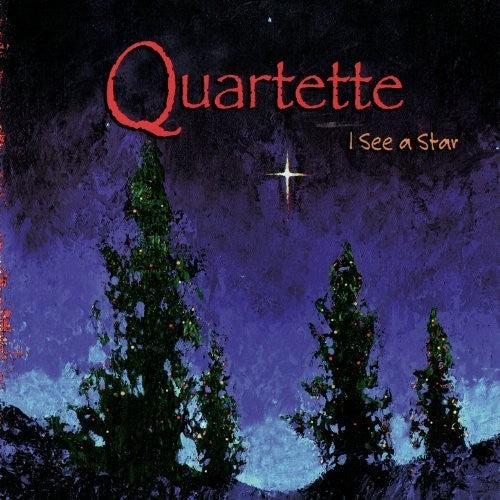Quartette: I See A Star - COMPACT DISCS