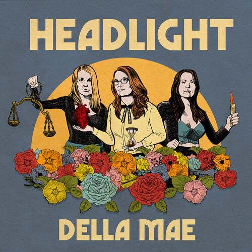 Della Mae: Headlight - VINYL
