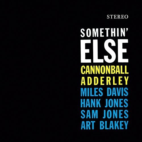 Cannonball Adderley: Somethin Else - VINYL