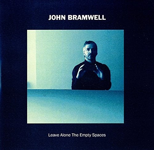 John Bramwell: Leave Alone The Empty Spaces - VINYL