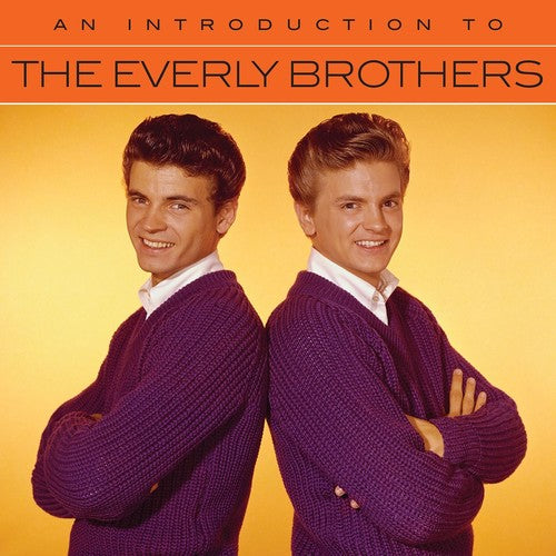 The Everly Brothers: An Introduction To The Everly Brothers - COMPACT DISCS