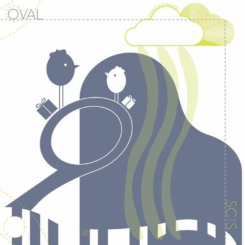 Oval: Scis - VINYL