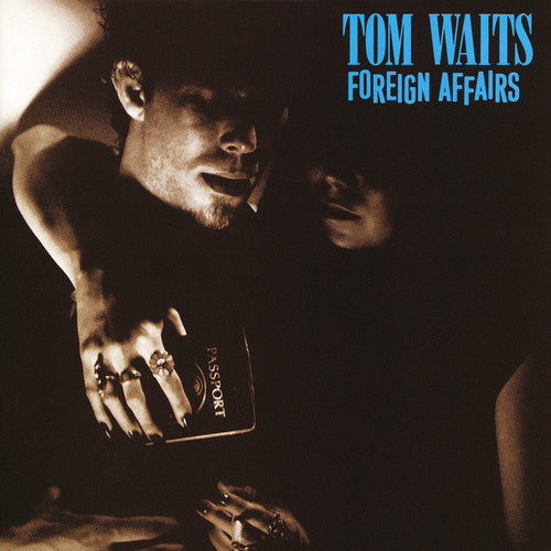 Tom Waits: Foreign Affairs - COMPACT DISCS