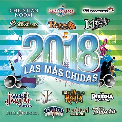 Various Artists: Las Mas Chidas Del 2018 (Various Artists) - COMPACT DISCS