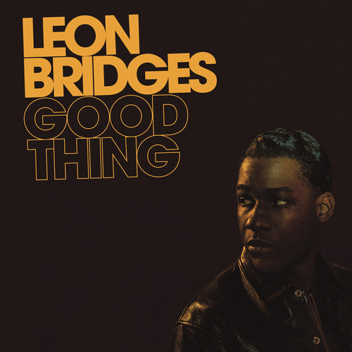 Leon Bridges: Good Thing - VINYL