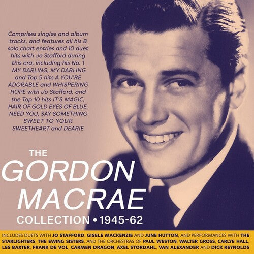 Gordon MacRae: Collection 1945-62 - COMPACT DISCS