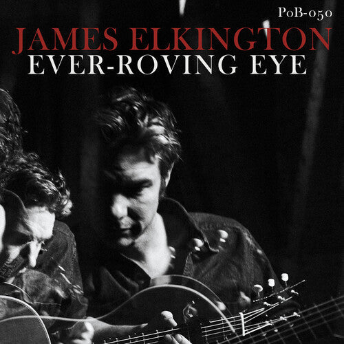 James Elkington: Ever-Roving Eye - VINYL