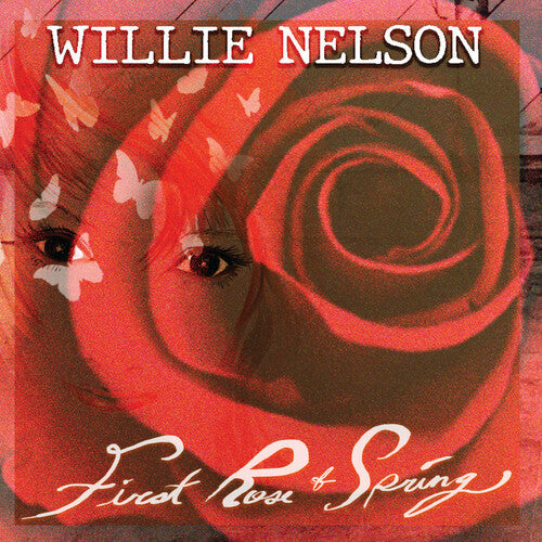 Willie Nelson: First Rose Of Spring - VINYL