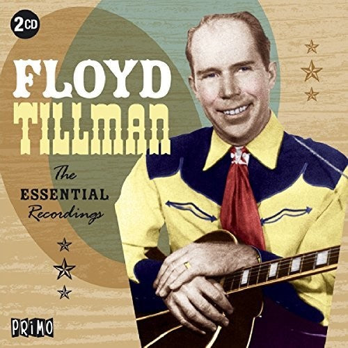 Floyd Tillman: Essential Recordings - COMPACT DISCS