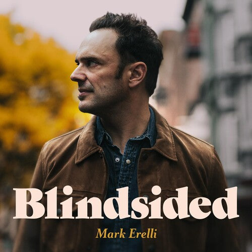 Mark Erelli: Blindsided - COMPACT DISCS