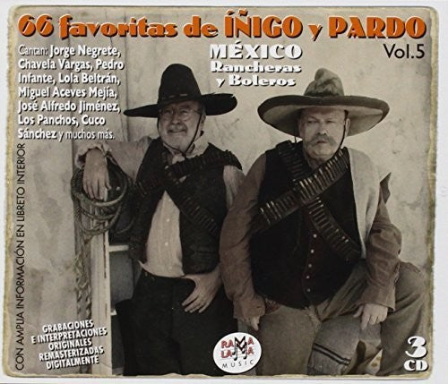 Las 66 Favoritas De Inigo Y Pardo Vol 5 Mexico: Las 66 Favoritas De Inigo Y Pardo Vol 5 Mexico: Rancheras Y Boleros / Various - COMPACT DISCS