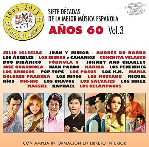 7 Decadas De La Mejor Musica Espanola Anos 60 V3: 7 Decadas De La Mejor Musica Espanola Anos 60 Vol 3 / Various - COMPACT DISCS