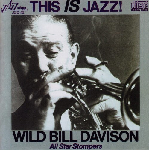 Wild Bill Davison: This Is Jazz - COMPACT DISCS