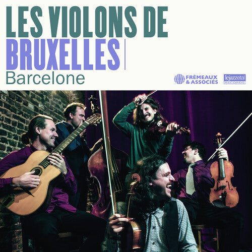 Les Violons De Bruxelles: Barcelone - COMPACT DISCS