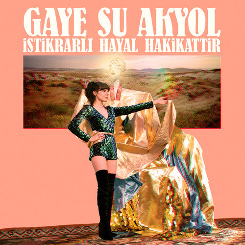 Akyol, Gaye Su: Istikrarli Hayal Hakikattir - COMPACT DISCS