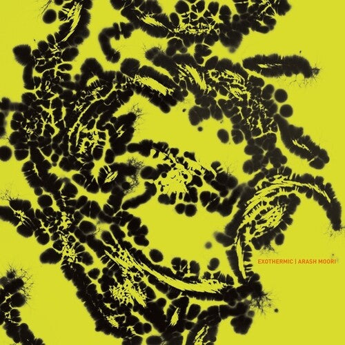 Arash Moori: Exothermic - VINYL