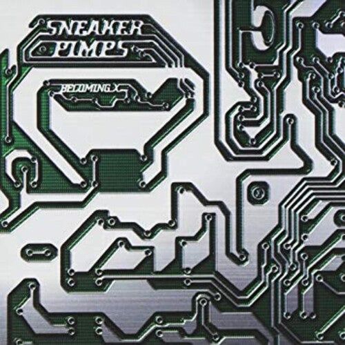 Sneaker Pimps: Becoming X - VINYL