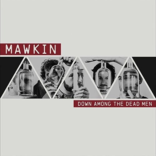 Mawkin: Down Among the Dead Men - VINYL