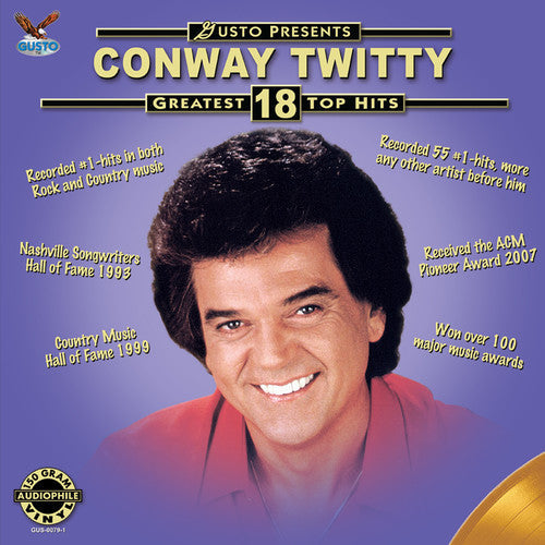 Conway Twitty: Greatest 18 Top Hits - VINYL