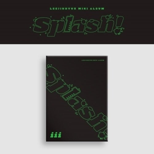 Lee Jin Hyuk: Splash (III Version) (incl. 80pg Photobook, Folded Poster, Photocard, Pop-Up Photocard, Postcard + Clear Bookmark) - COMPACT DISCS