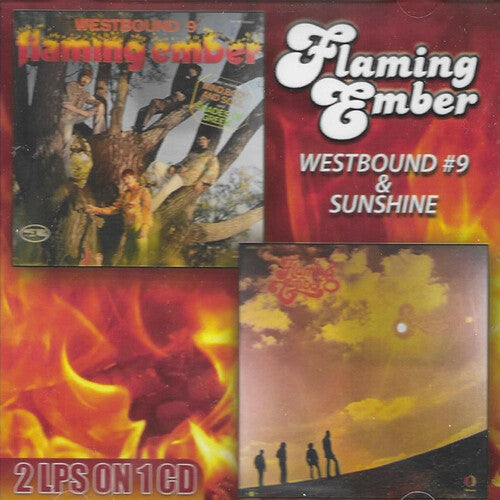 Flaming Ember: Westbound 9 / Sunshine - COMPACT DISCS