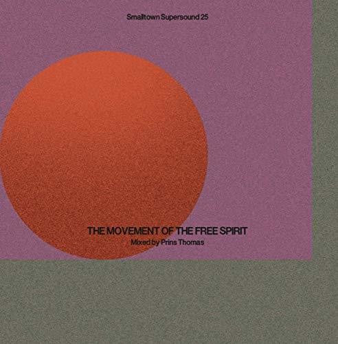 Prins Thomas: Smalltown Supersound 25: Movement Of Free Spirit - VINYL