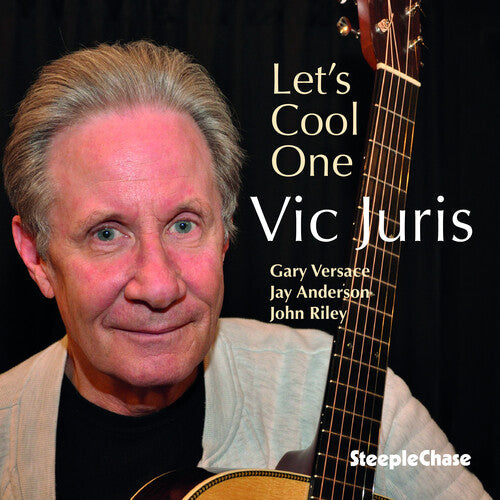 Vic Juris: Let's Cool One - COMPACT DISCS