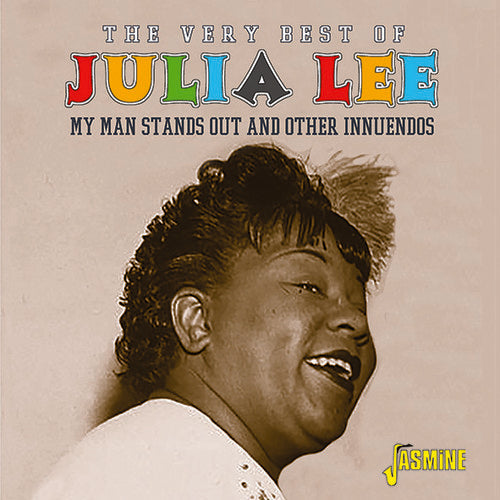 Julia Lee: Very Best Of Julia Lee: My Man Stands Out & Other Innuendos - COMPACT DISCS