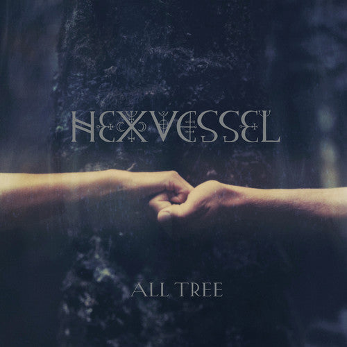 Hexvessel: All Tree - VINYL