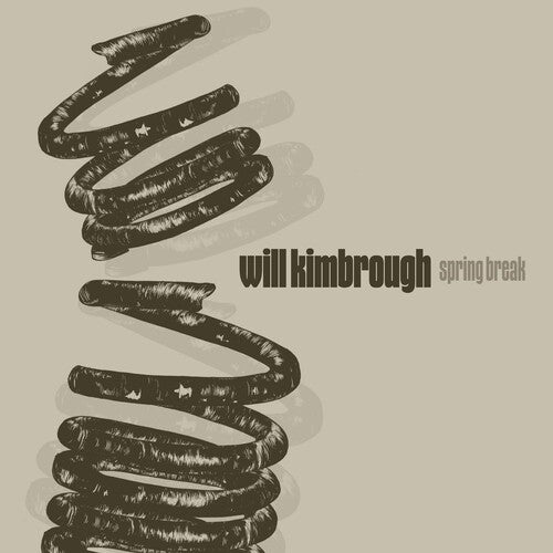Will Kimbrough: Spring Break - VINYL