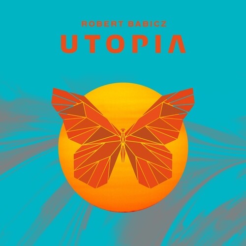 Robert Babicz: Utopia - VINYL