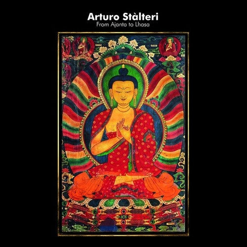 Arturo Stalteri: From Ajanta To Lhasa - VINYL