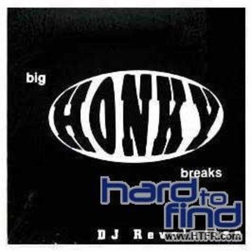 DJ Revolution: Big Honky Breaks - VINYL