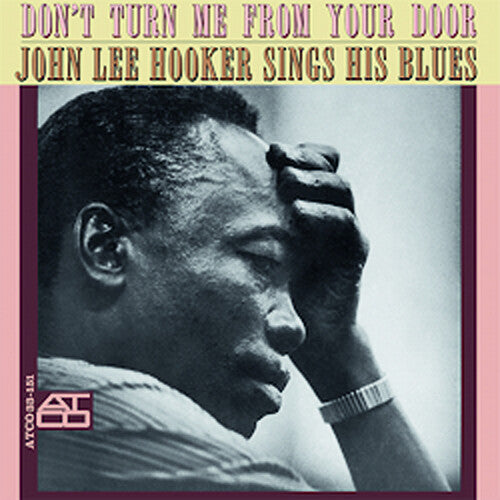 John Lee Hooker: Don't Turn Me From Your Door - VINYL