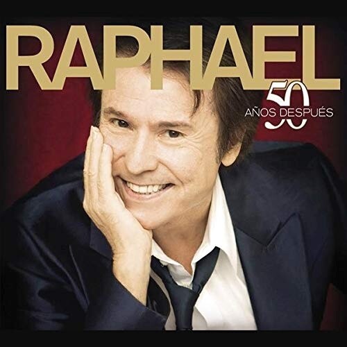 Raphael: 50 Anos Despues - COMPACT DISCS