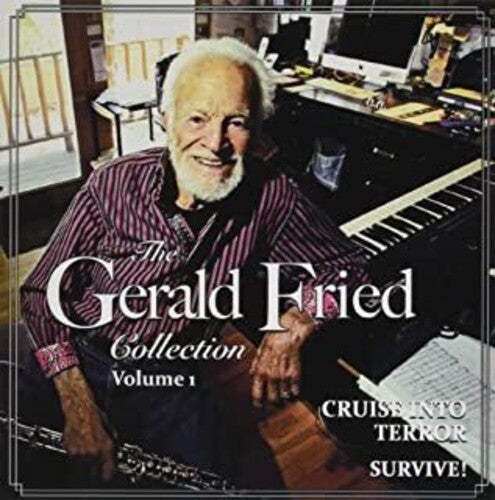Gerald Fried: Gerald Fried Collection Vol 1: Cruise Into Terror / Survive (Original Soundtrack) - COMPACT DISCS