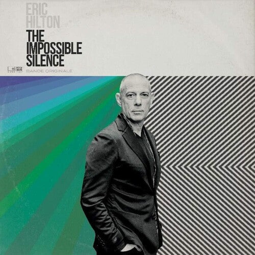 Eric Hilton: The Impossible Silence - VINYL