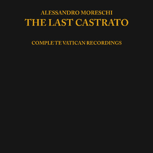 Moreschi: Last Castrato - VINYL