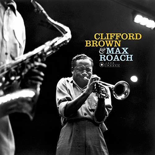 Brown, Clifford / Roach, Max: Clifford Brown & Max Roach - VINYL