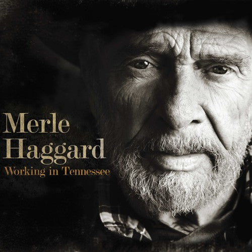 Merle Haggard: Working In Tennessee - VINYL