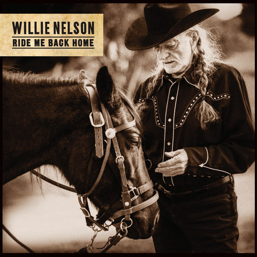 Willie Nelson: Ride Me Back Home - VINYL