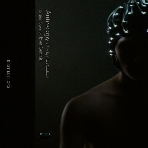 Evan Caminiti: Autoscopy - CASSETTES