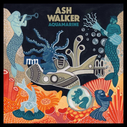 Ash Walker: Aquamarine - VINYL