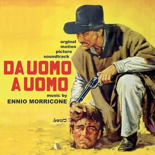 Ennio Morricone: Da Uomo A Uomo (Death Rides a Horse) (Original Motion Picture Soundtrack) - COMPACT DISCS